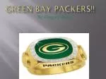 GREEN BAY PACKERS!!