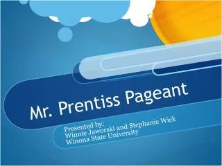 Mr. Prentiss Pageant