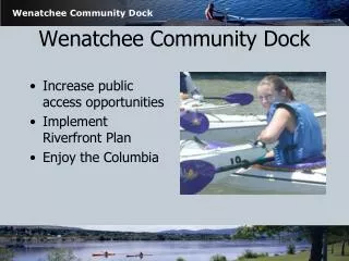 Wenatchee Community Dock