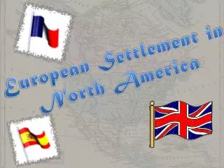 European Settlement in North America