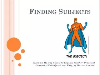 Finding Subjects