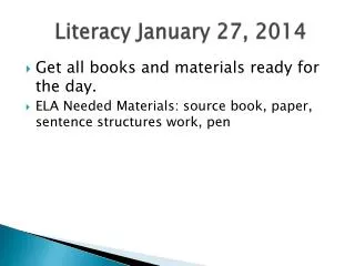 Literacy January 27, 2014