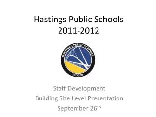 Hastings Public Schools 2011-2012