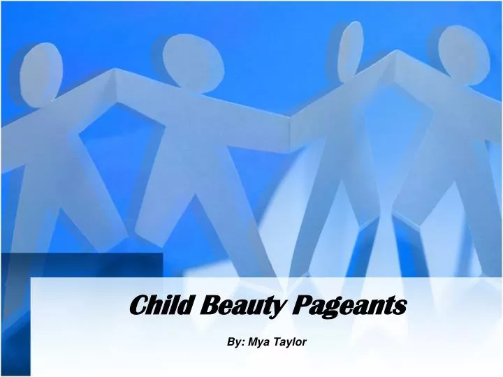 child beauty pageants