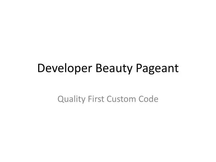 developer beauty pageant