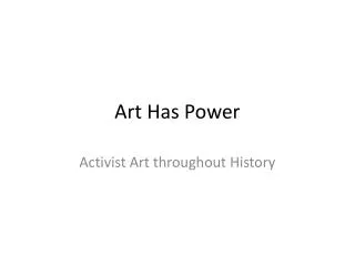 Art Has Power