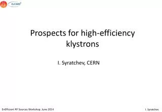 Prospects for high-efficiency klystrons