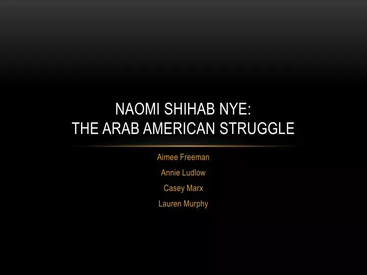 naomi shihab nye the arab american struggle