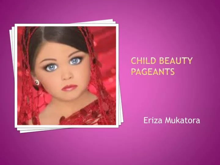 child beauty pageants