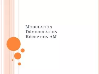 modulation d modulation r ception am
