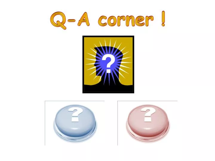 q a corner