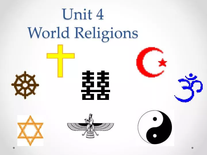 unit 4 world religions