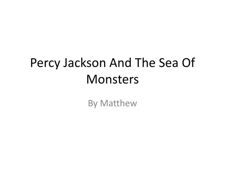 percy j ackson and the sea of monsters