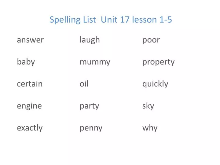 spelling list unit 17 lesson 1 5