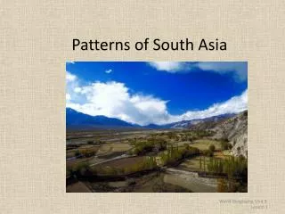 Patterns of South Asia