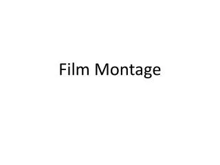 Film Montage