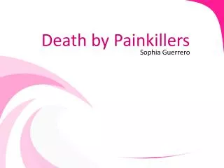 Death by Painkillers