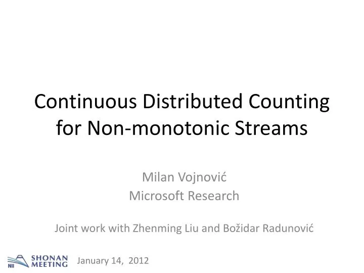 continuous distributed counting for non monotonic streams