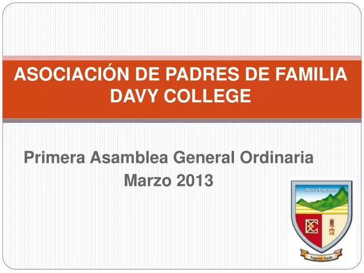 asociaci n de padres de familia davy college