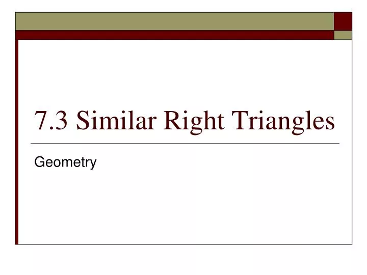 7 3 similar right triangles