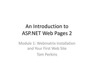 An Introduction to ASP.NET Web Pages 2