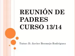 reuni n de padres curso 13 14