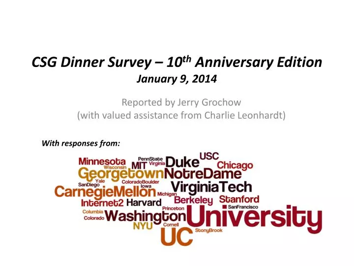 csg dinner survey 10 th anniversary edition january 9 2014