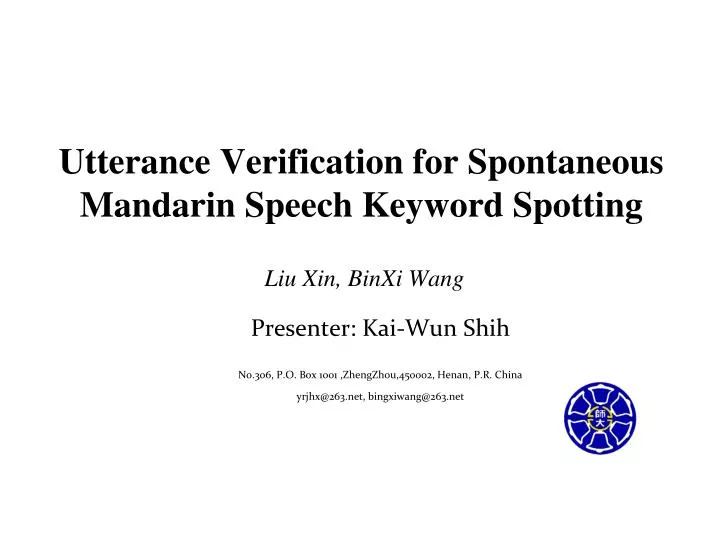 utterance verification for spontaneous mandarin speech keyword spotting liu xin binxi wang
