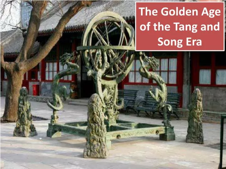 the golden age of the tang and song era
