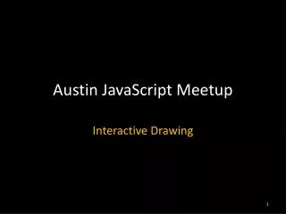 Austin JavaScript Meetup