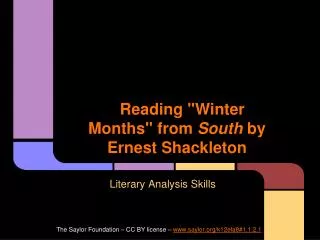 Reading &quot;Winter Months&quot; from South by Ernest Shackleton