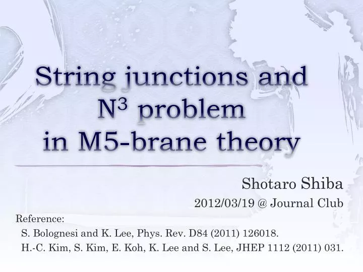 string junctions and n 3 problem in m5 brane theory