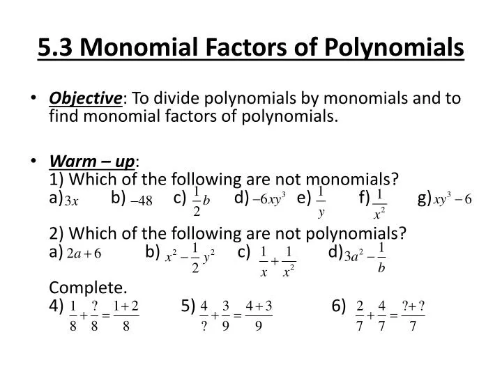 5 3 monomial factors of polynomials