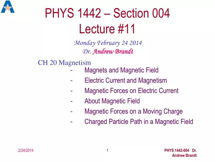 phys 1442 section 004 lecture 11