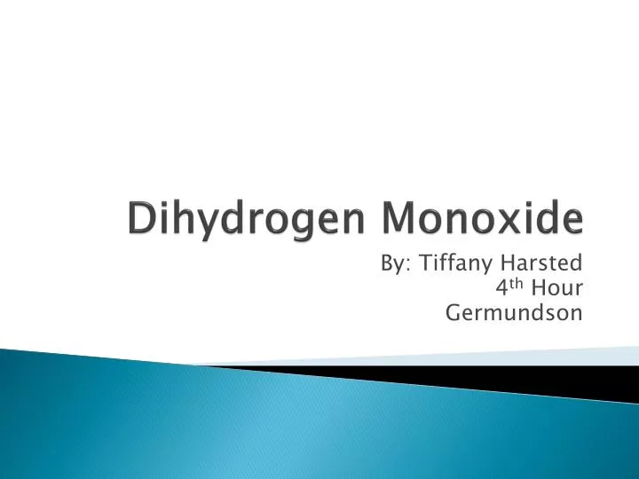 dihydrogen monoxide