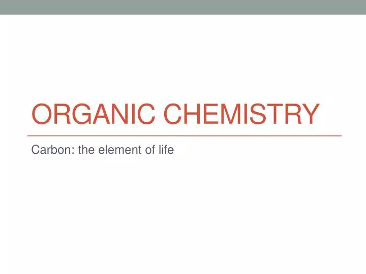 organic chemistry