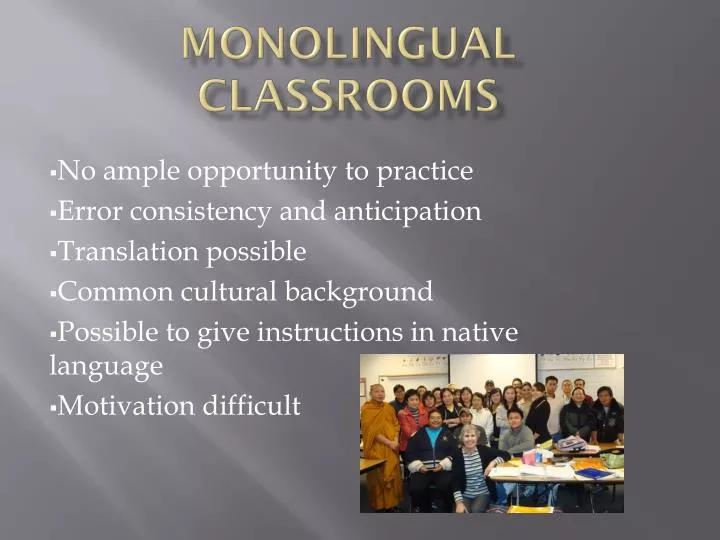 monolingual classrooms