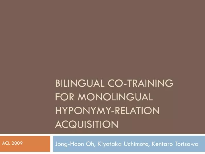 bilingual co training for monolingual hyponymy relation acquisition