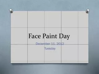 Face Paint Day
