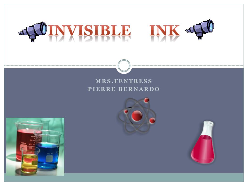 PPT - Invisible ink PowerPoint Presentation, free download - ID:2672852
