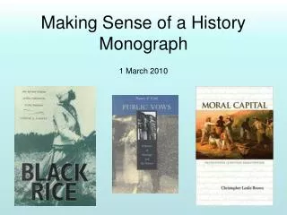 Making Sense of a History Monograph