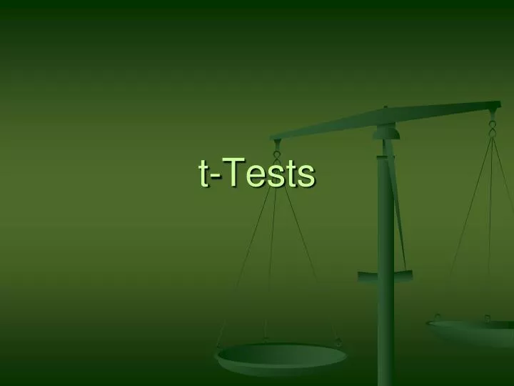 t tests