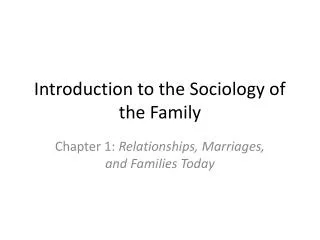 Introduction to the Sociology of the Family