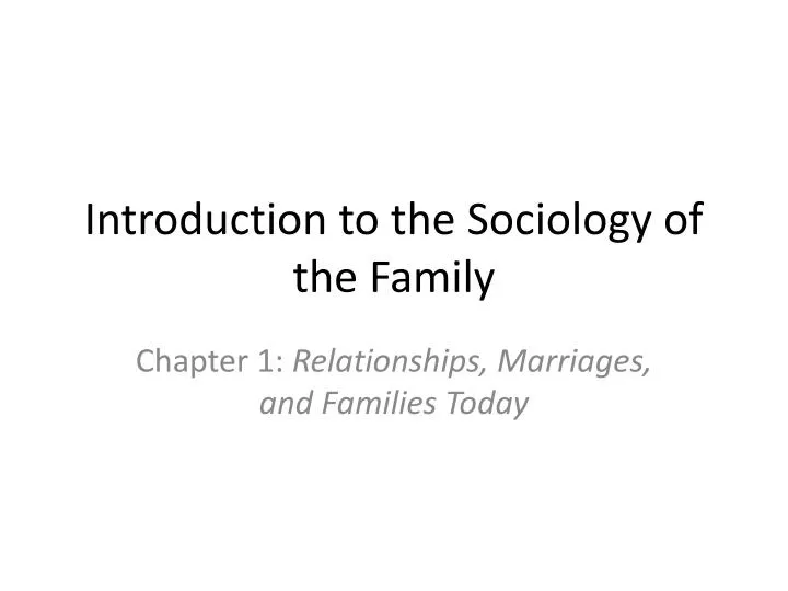 introduction to the sociology of the family