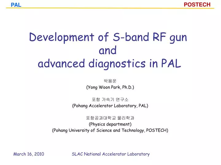 development of s band rf gun and advanced diagnostics in pal