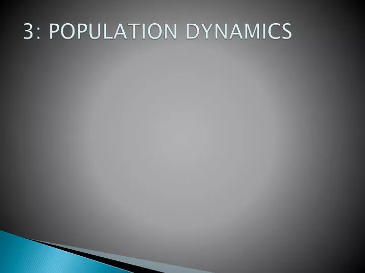 3 population dynamics