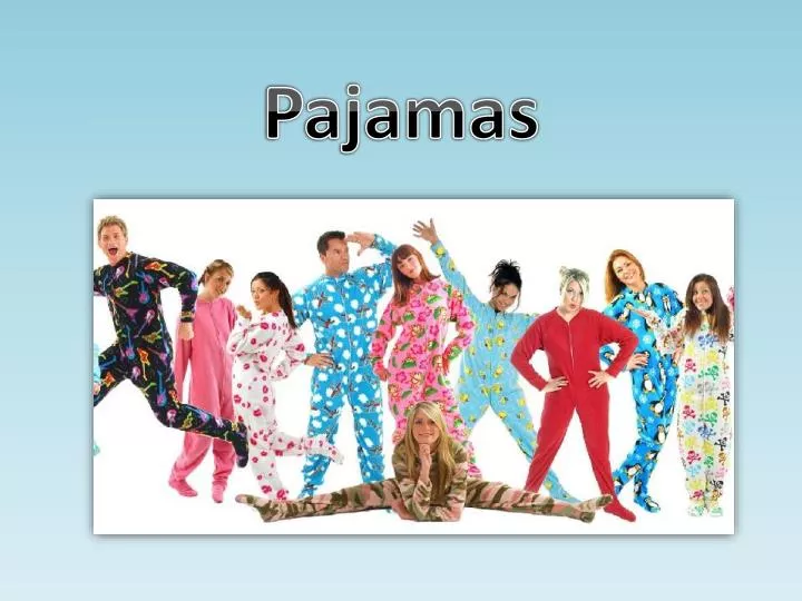 pajamas