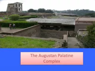 The Augustan Palatine Complex