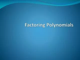 Factoring Polynomials