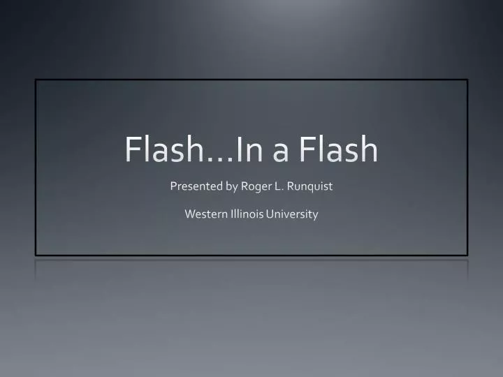 flash in a flash